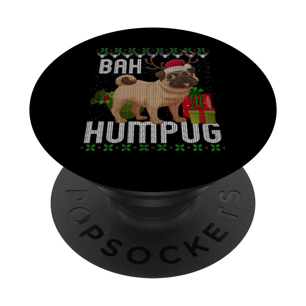 Bah Humpug Puggle Ugly Xmas Hum Pug Baby Gifts Pet Dogs PopSockets Swappable PopGrip