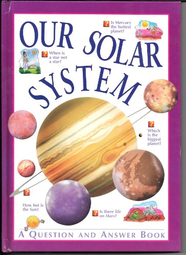 Download Our Solar System A Question And Answer Book Book