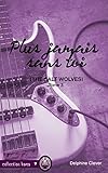 Plus jamais sans toi: The Salt Wolves tome 3 (KAMA) (French Edition) by 