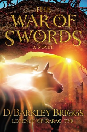 The War of Swords (The Legends of Karac Tor) (Volume 5)