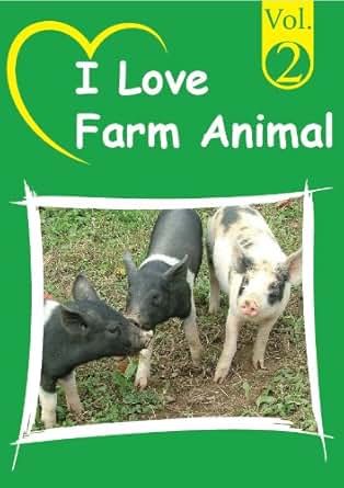 I Love Farm Animal A Learn To Read Picture Book For Kids