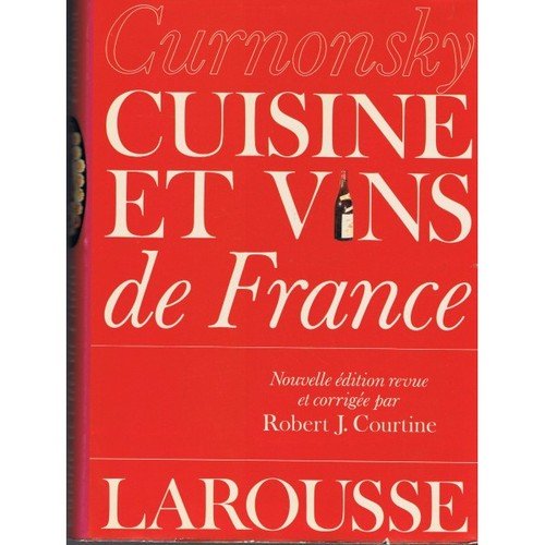 Cuisine et vins de France (French Edition) by Curnonsky (Hardcover)