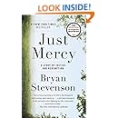Just Mercy: A Story of Justice and Redemption