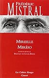 Mireille : Mirèio : Edition bilingue by
