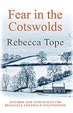 Fear in the Cotswolds (Cotswold Mysteries)