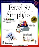 Microsoft Excel 97 Simplified (Idg's 3-D Visual Series) by Ruth Maran
