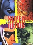 Les supers héros by 