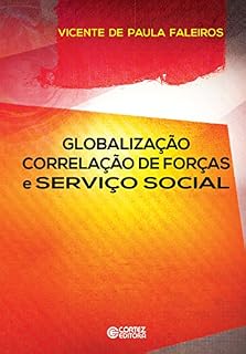 Livro Globalização, correlação de forças e serviço social