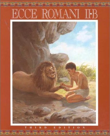 Ecce Romani, Level IIB (Student Manual/Study Guide): Addison Wesley ...