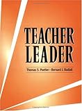 Teacher Leader, Poetter, Thomas S. and Badiali, Bernard J., 1930556195
