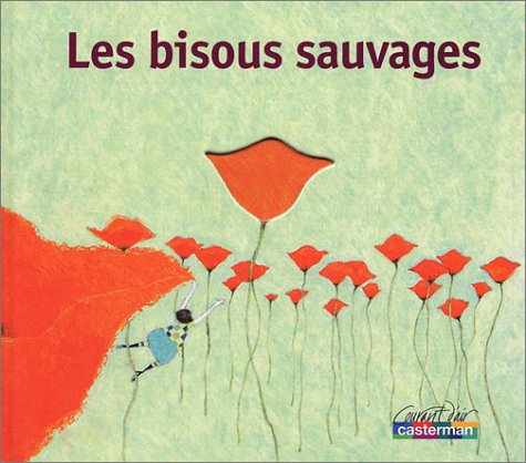 Les  bisous sauvages