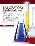 Lab Manual for General, Organic, and Biological Chemistry (2nd Edition)