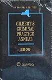 NY CLS Desk Edition Gilbert's Criminal Practice Annual 2006 Edition, , 0820562637