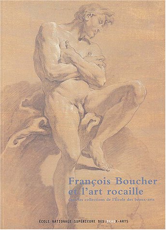 François Boucher et l'art rocaille dans les collections de l'École des beaux-arts