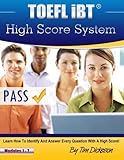 Image de TOEFL iBT High Score System: Learn how to identify and answer every question with a high score! (Volume 1)