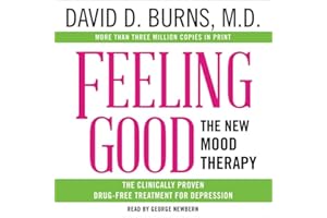 Feeling Good: The New Mood Therapy