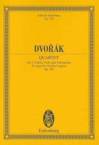 String Quartet in A-flat Major, Op. 105 (Schott) (Edition Eulenburg)