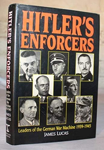 Hitler's Green Army: The German Order Police and Their European