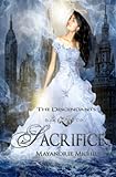 Sacrifice: The Descendants #2 by Mayandree Michel