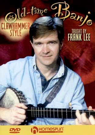 Amazon Com Dvd Old Time Banjo Clawhammer Style Frank Lee Happy Traum Movies Tv