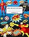 Draw and Write Notebook: Super Heroes Journal For Kids Storybook With Space For Drawing and Writing by