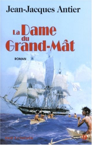 La dame du Grand-Mât: roman