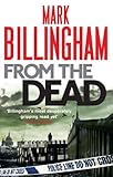 Front cover for the book From the Dead by Mark Billingham