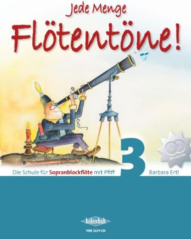 Jede Menge Flötentöne 3 - Soprano recorder - BOOK+CD