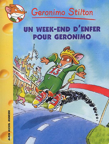 Un  week-end d'enfer pour Geronimo