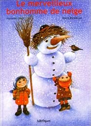 Le  merveilleux bonhomme de neige