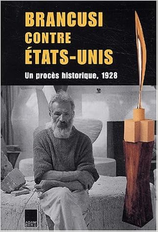 Amazon Fr Brancusi Contre Les Etats Unis Rowell Margit Livres