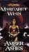 Amber and Ashes (Dragonlance: The Dark Disciple, Vol. 1)