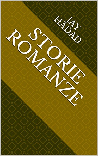 B.e.s.t Storie Romanze (Italian Edition) [R.A.R]