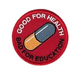 Akira Good for Health Bad for Education Emo Punk Patch by Titan One