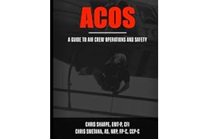 ACOS: A Guide to Aircrew Operations and Safety