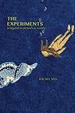 The Experiments (a legend in pictures & words) by 