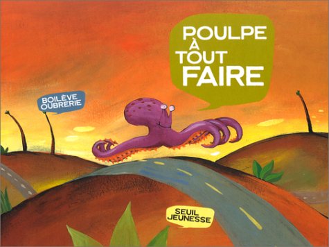 Poulpe à tout faire