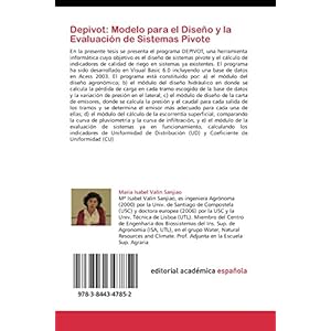 Depivot: Modelo para el Diseño y la Evaluación de Sistemas Pivote: Modelo para la simulación de nuevos sistemas y la evaluación de sistemas en fun