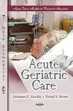 Acute Geriatric Care, , 1613247273