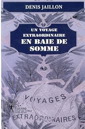 Un  voyage extraordinaire en baie de Somme