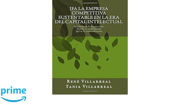 Ifa La Empresa Competitiva Sustentable En La Era Del Capital - 