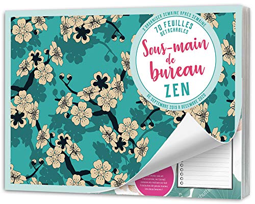 Sous-main de bureau Zen s'organiser semaine après semaine de septembre 2019 à décembre 2020 (French Edition) by Collectif