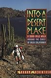 Into a Desert Place: A 3000 Mile Walk around the Coast of Baja California by Graham MacKintosh
