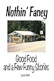 Nothin' Fancy by Laura Allen