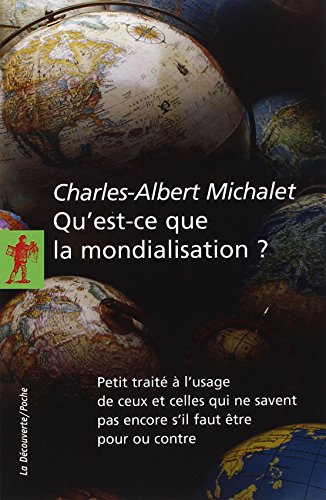 Qu'est-ce que la mondialisation ?