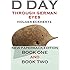 D DAY Through German Eyes - The Hidden Story of June 6th 1944
