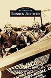 Lunken Airfield by Cheryl Bauer, Stephan Johnson