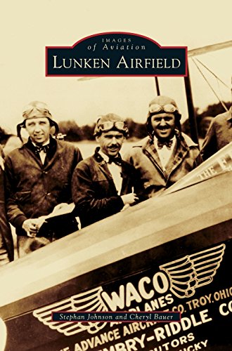 Lunken Airfield by Cheryl Bauer, Stephan Johnson