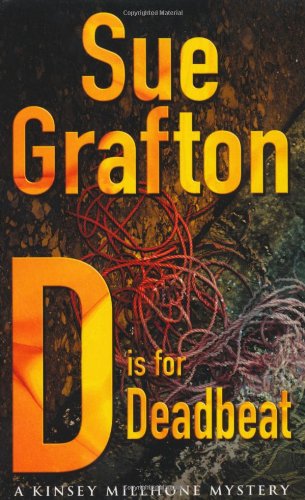 D is for Deadbeat: A Kinsey Millhone mystery