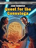 Quest for the Conestoga (Colony Ship Conestoga Book 1)